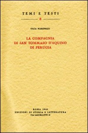 La Compagnia di san Tommaso d'Aquino di Perugia Olga Marinelli