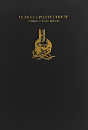 Oltre le porte chiuse-Behind closed doors. Ediz. bilingue Gianluigi Polizzi Sasso
