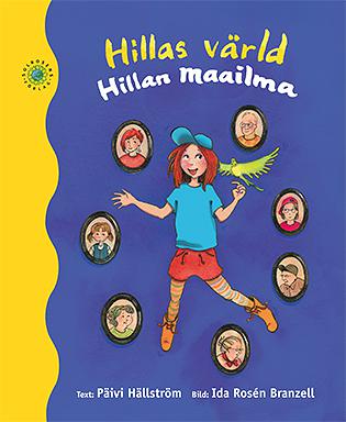 Hillas värld / Hillan maailma - Bok av Päivi Hällström - Inbunden