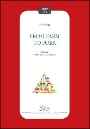 From farm to fork. English for food sciences Lois Clegg