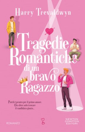 Tragedie romantiche di un bravo ragazzo Harry Trevaldwyn