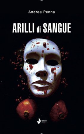 Arilli di sangue Andrea Penna
