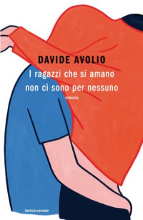 I ragazzi che si amano non ci sono per nessuno Davide Avolio