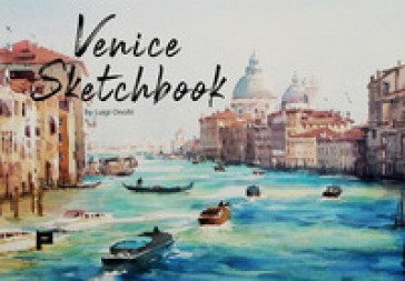 Venice Sketchbook Luigi Onofri