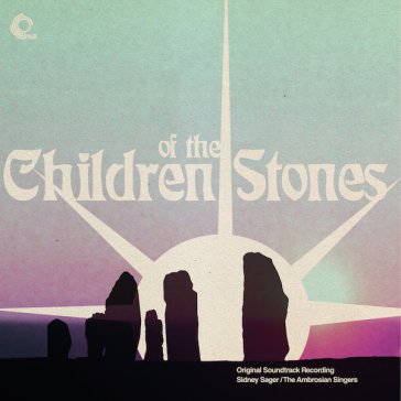 Children of the stones (original tv musi SIDNEY SAGER & THE A