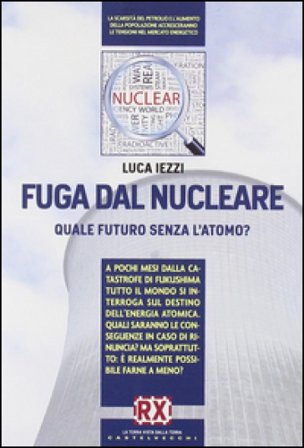 Fuga dal nucleare Luca Iezzi