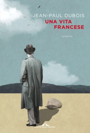 Una vita francese Jean-Paul Dubois