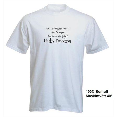 T-shirt - Det sägs att lycka...Harley Davidson