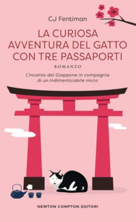 La curiosa avventura del gatto con tre passaporti C. J. Fentiman