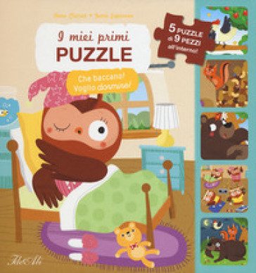 Che baccano! Voglio dormire! I miei primi puzzle. Ediz. a colori Genie Espinosa
