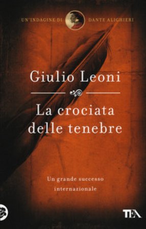 La crociata delle tenebre Giulio Leoni
