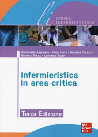 Infermieristica in area critica Annamaria Bagnasco