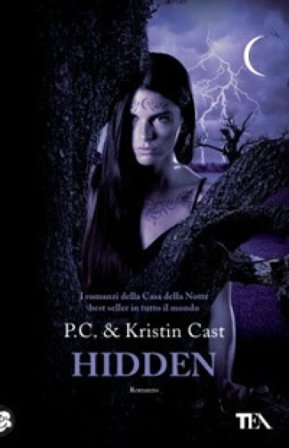 Hidden. La casa della notte P. C. Cast