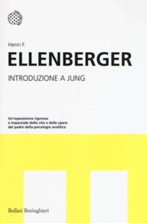 Introduzione a Jung Henri F. Ellenberger