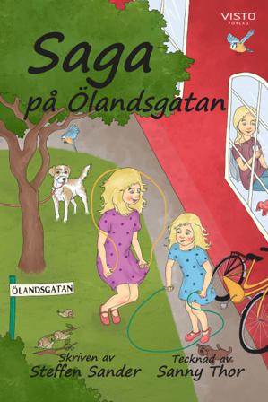 Saga på Ölandsgatan - Bok av Steffen Sander - Kartonnage