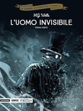 L'uomo invisibile. Prima parte Herbert George Wells