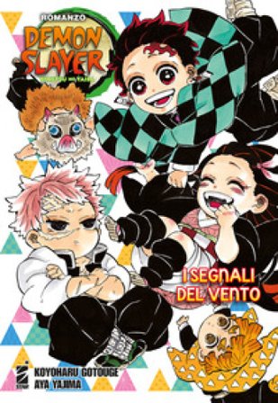 I segnali del vento. Demon slayer. Kimetsu no yaiba Koyoharu GOTOUGE