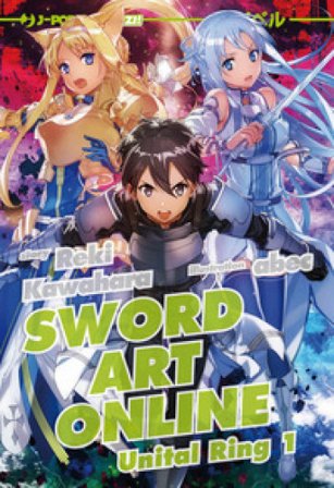 Sword art online novel. Unital ring 1. Vol. 21 Reki Kawahara