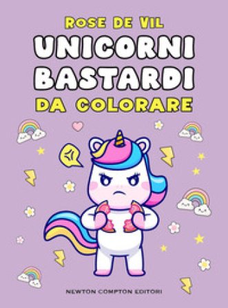 Unicorni bastardi Rose De Vil