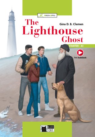 The lighthouse ghost. Con e-book. Con espansione online Gina D. B. Clemen