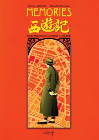 Memories. Notes and maps of a journey to the west Ciaj Rocchi