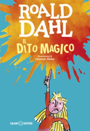 Il dito magico Roald Dahl