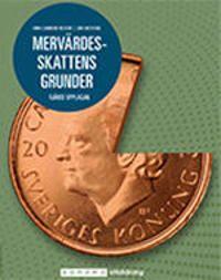 Mervärdesskattens grunder, ISBN: 9789152364628