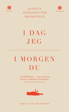 I dag jeg, i morgen du - Bok av Kjersti Annesdatter Skomsvold - Pocket