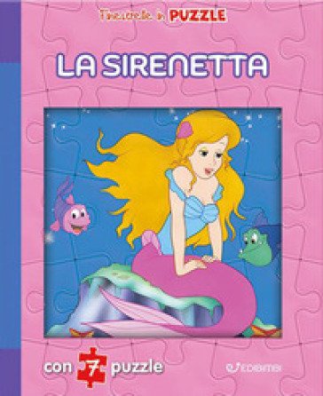 La sirenetta. Finestrelle in puzzle. Ediz. illustrata Claudio Cernuschi