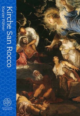 Kirche San Rocco. Kurzer führer Maria Agnese Chiari Moretto Wiel