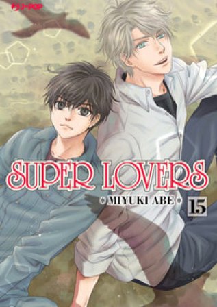 Super lovers. Vol. 15 Miyuki Abe