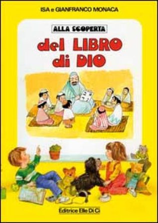 Alla scoperta del libro di Dio Isa Monaca
