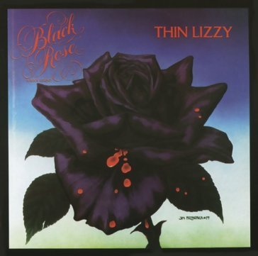 Black rose remastered Lizzy Thin
