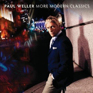 More modern classics Paul Weller