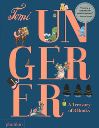 A treasury of 8 books. Ediz. a colori Tomi Ungerer
