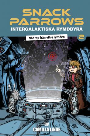 Nödrop från yttre rymden - Bok av Camilla Linde - Inbunden