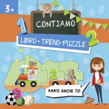 Contiamo. Treno-puzzle. Ediz. a colori. Con puzzle Fiona Huisman