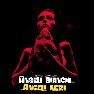 Angeli bianchi, angeli neri (7") O. S. T. -Angeli Bia