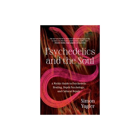 Psychedelics and the Soul (häftad, eng)