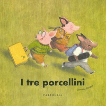 I tre porcellini. Ediz. a colori Silvia Marelli