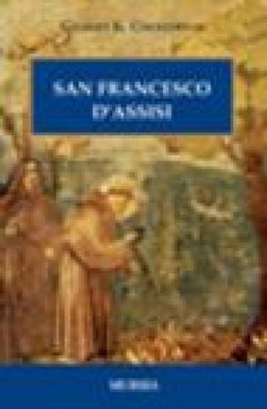San Francesco d'Assisi Gilbert Keith Chesterton