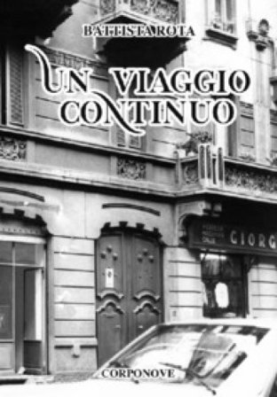 Un viaggio continuo Battista Rota