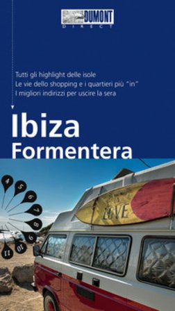 Ibiza e Formentera. Con Carta geografica ripiegata Patrick Krause
