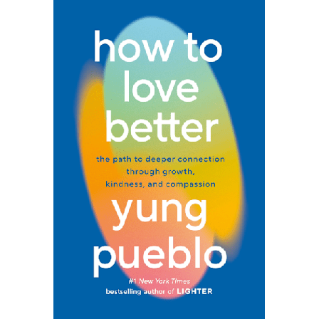 How to Love Better 9780593582275