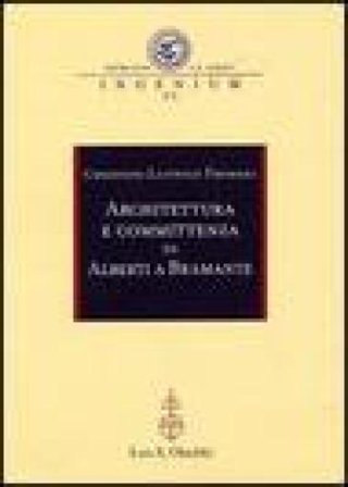Architettura e committenza da Alberti a Bramante. Ediz. illustrata Christoph Luitpold Frommel