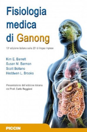 Fisiologia medica di Ganong Kim E. Barrett