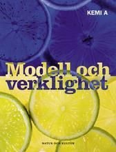 Modell och verklighet. Kemi A