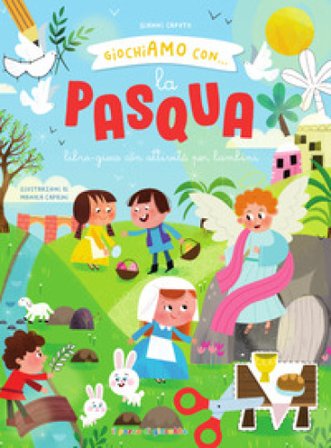 Giochiamo con... La pasqua Gianni Caputo