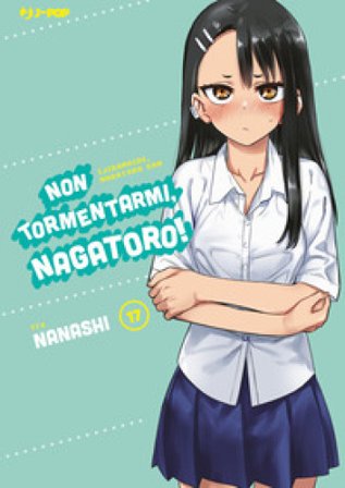 Non tormentarmi, Nagatoro!. Vol. 17 Nanashi