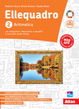 Ellequadro. Per la Scuola media. Con e-book. Con espansione online. Vol. 2: Aritmetica e geometria Roberto Vacca